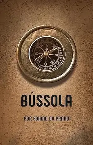 Bússola – Ediana do Prado Do Prado Bússola – Ediana do Prado Do Prado