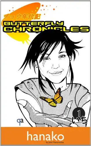 Baixar Butterfly Chronicles – Crónica Primeira: Hanako pdf, epub, mobi, eBook