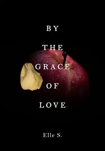 Baixar By the Grace of Love pdf, epub, mobi, eBook