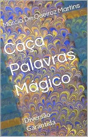Capa do livro Caça Palavras Mágico: Diversão Garantida - Márcio De Queiroz Martins