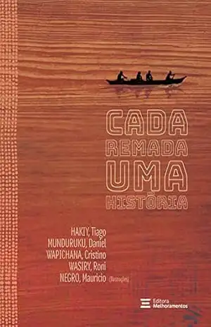 Capa do livro Cada remada uma história - Tiago Hakiy