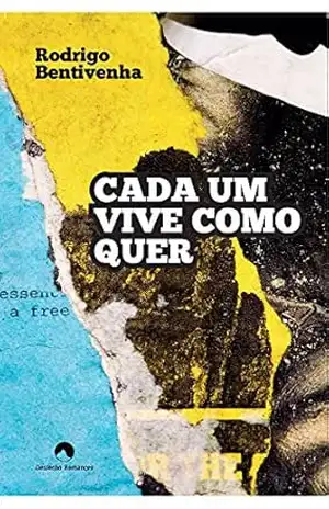 Cada Um Vive Como Quer – Editora Multifoco