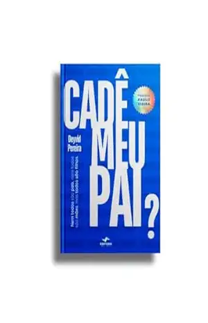 Capa do livro Cadê meu Pai? - Pastor Deyvid Pereira