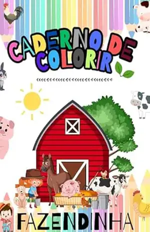 Caderno de Colorir Animais da Fazenda: Livro de Colorir Animais da Fazenda - Maju Nascimento
