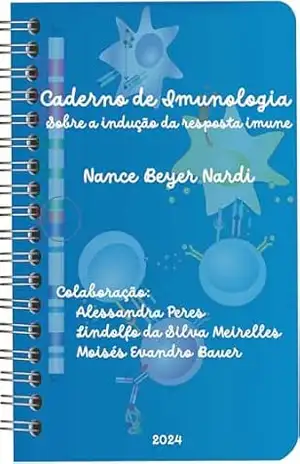Capa do livro Caderno de Imunologia: Sobre a indução da resposta imune - Nance Beyer Nardi