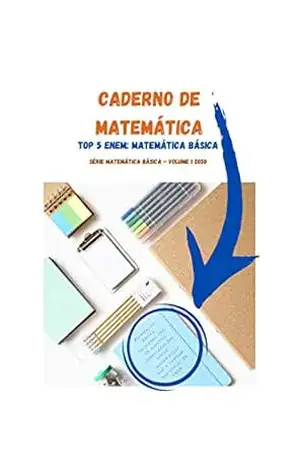 Capa do livro Caderno de Matemática: Top 5 Enem: Matemática Básica - Caderno de Matemática