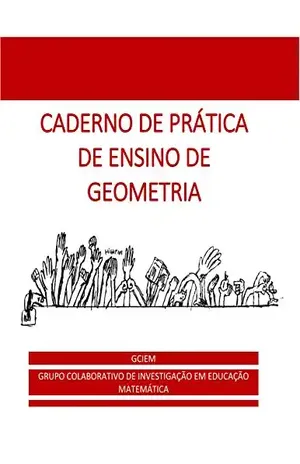 Capa do livro CADERNO DE PRÁTICA DE ENSINO DE GEOMETRIA: GCIEM – GRUPO COLABORATIVO DE INVESTIGAÇÃO MATEMÁTICA - Ruth  Ribas Itacarambi