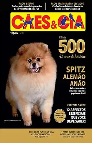 Cães e Cia Ed. 500 – Edição 500 – 43 anos de história – Allahil Bolivar Neto Me