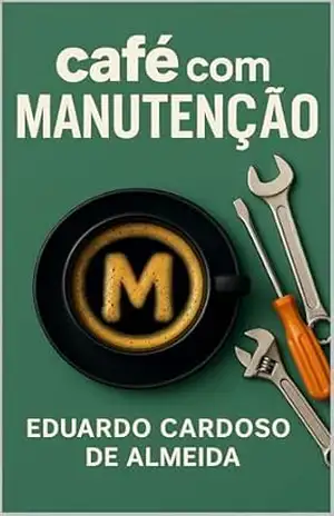 Café com Manutenção – Eduardo Cardoso De Almeida
