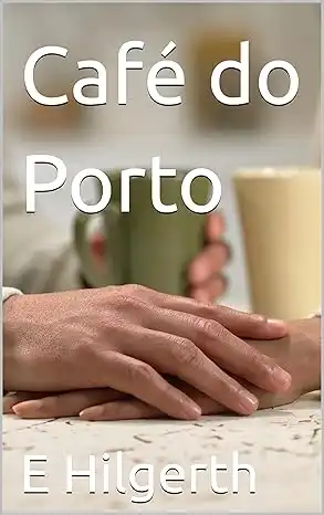 Baixar Café do Porto pdf, epub, mobi, eBook