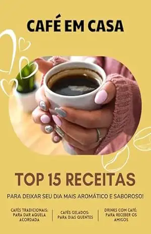 Café em casa: Top 15 receitas com café - Jeferson  Barista