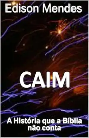 Capa do livro Caim - Edison Mendes