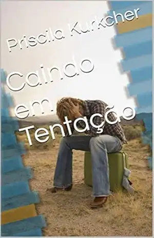 Caindo em Tentação (1) – Priscila Kurkcher