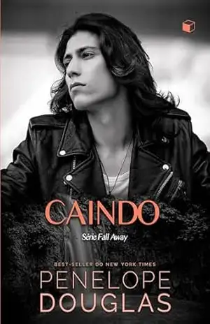 Caindo (Fall Away Livro 4) – Penelope Douglas