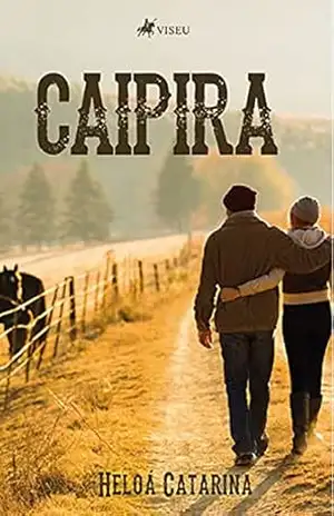 Caipira – Heloá Catarina Caipira – Heloá Catarina