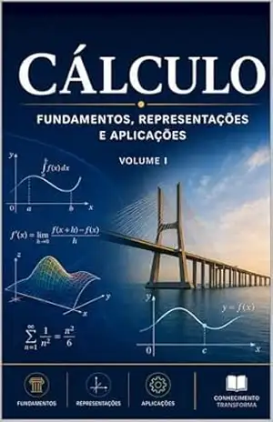 Capa do livro Cálculo: Fundamentos, Representações e Aplicações – VOLUME 1 - Willian  Viana Campos
