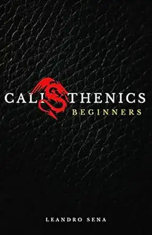 Calistenia Iniciantes – Leandro Sena
