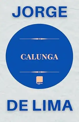 Capa do livro Calunga - Jorge  de Lima