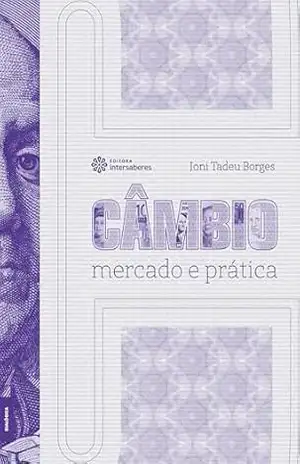 Câmbio:: Mercado e prática – Joni Tadeu Borges