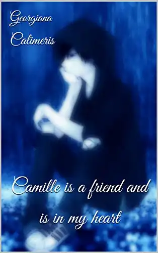 Baixar Camille is a friend and is in my heart pdf, epub, mobi, eBook