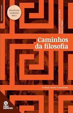 Caminhos da Filosofia – Roseane Almeida da Silva Caminhos da Filosofia – Roseane Almeida da Silva