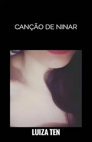 Canção de Ninar – Luiza  Ten