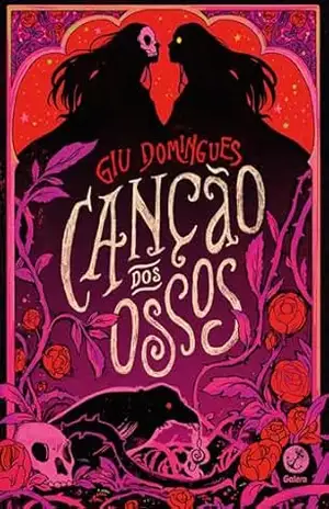 Capa do livro Canção dos Ossos - Giu Domingues
