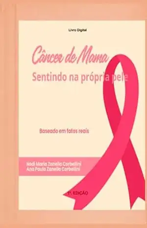 Câncer De Mama – Nedi Maria Zanella Corbellini