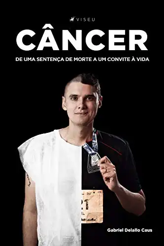 Baixar Câncer: de uma sentença de morte a um convite à vida pdf, epub, mobi, eBook