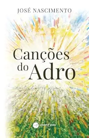 Capa do livro Canções do Adro - José Nascimento