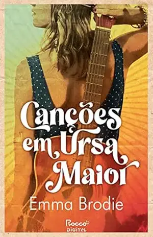 Capa do livro Canções em Ursa Maior - Emma Brodie