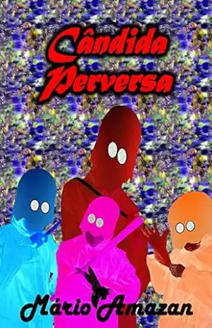 Cândida Perversa – Mário Amazan Cândida Perversa – Mário Amazan