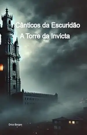 Cânticos Da Escuridão – Drico Borges Cânticos Da Escuridão – Drico Borges