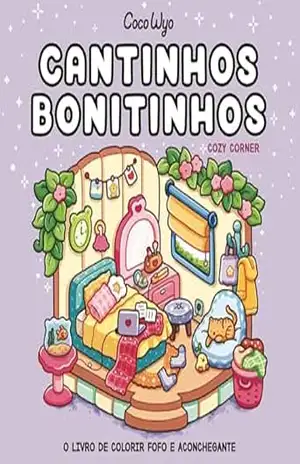 Cantinhos bonitinhos (Cozy Corner) – livro de colorir Coco Wyo – Coco Wyo