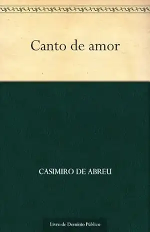 Canto de amor – Casimiro de Abreu