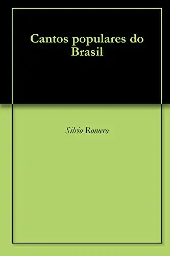 Baixar Cantos populares do Brasil pdf, epub, mobi, eBook