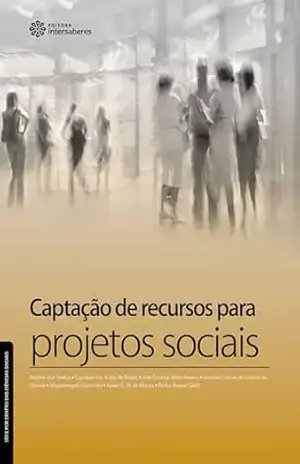 Capa do livro Captação de recursos para projetos sociais - Ramos; Ieda Cristina Alves