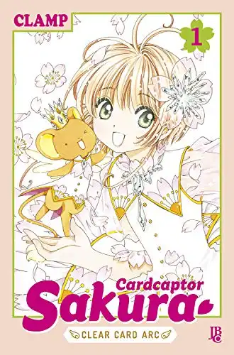 Baixar Cardcaptor Sakura Clear Card Arc vol. 01 (Cardcaptor Sakura – Clear Card Arc Livro 1) pdf, epub, mobi, eBook