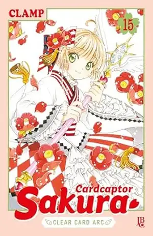 Cardcaptor Sakura Clear Card Arc vol.15 (Cardcaptor Sakura – Clear Card Arc) – CLAMP