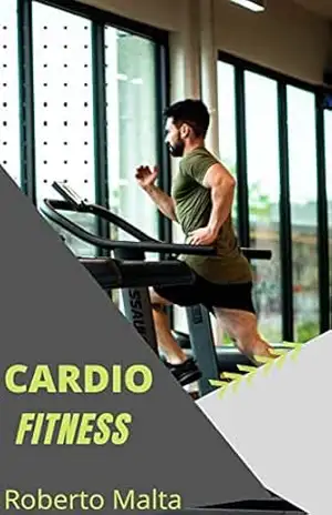 Cardio Fitness: Guia de Trenamento – Roberto  Malta