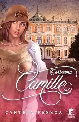 Caríssima Camille – Cynthia Pessoa