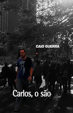 Capa do livro Carlos, o são - Caio Guerra