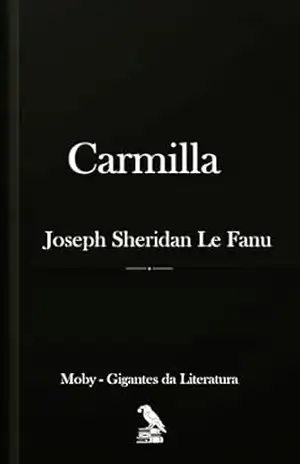 Carmilla: Tradução completa para português – Joseph Sheridan Le Fanu