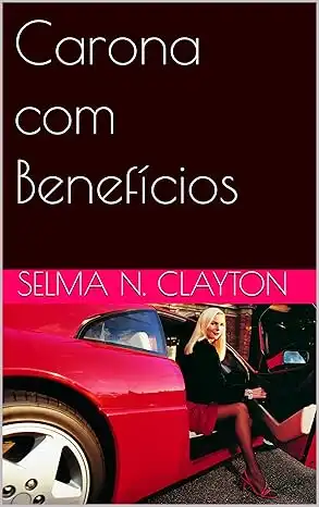 Baixar Carona com Benefícios – versão 2 pdf, epub, mobi, eBook