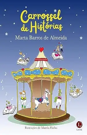 Capa do livro Carrossel de Histórias - Marta Barros