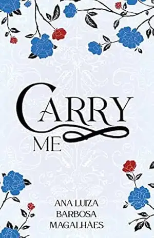 Carry Me – Ana Luiza Barbosa Magalhães Carry Me – Ana Luiza Barbosa Magalhães
