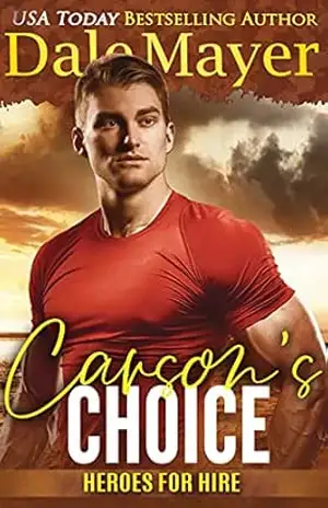 Carson’s Choice (Português Brasileiro) (Heroes for Hire (Português Brasileiro) Livro 28) – Dale Mayer