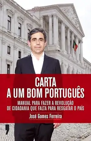 Carta a Um Bom Português – José Gomes Ferreira