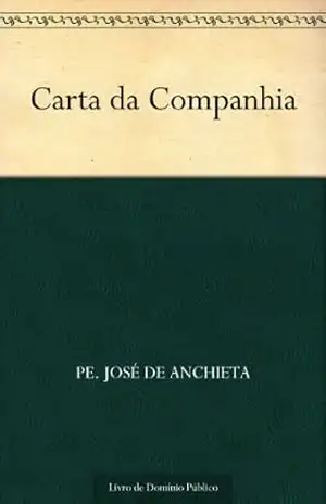 Carta da Companhia – Pe. José de Anchieta