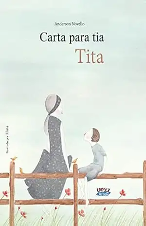 Carta para tia Tita – Anderson Novello